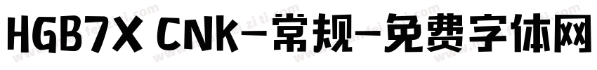 HGB7X CNK-常规字体转换